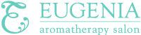 EUGENIA aromatherapy salon